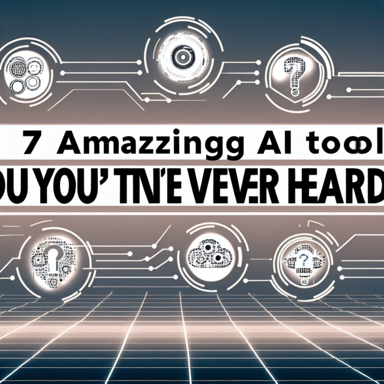 7 Amazing AI Tools You’ve Never Heard Of